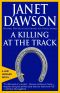 [Jeri Howard Mystery 09] • A Killing At The Track